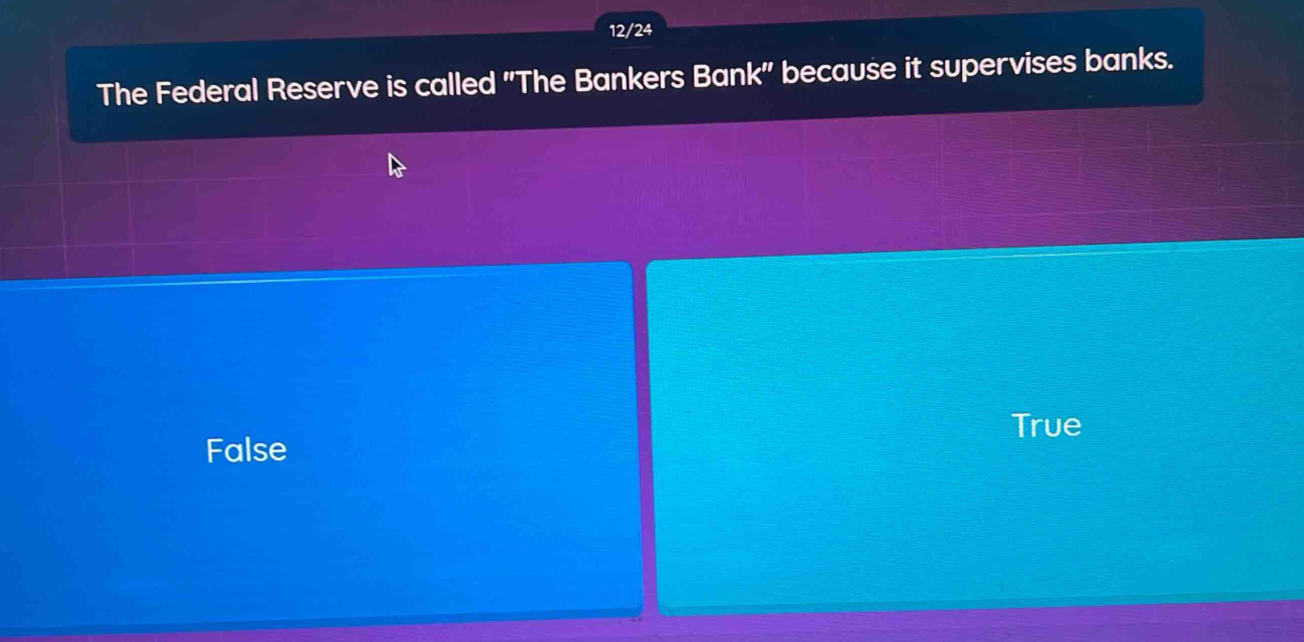 the federal reserve is called \the bankers bank\ because it supervises banks. false true