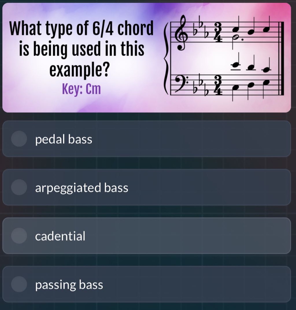 what type of 6/4 chord is being used in this example? key: cm pedal bass arpeggiated bass cadential passing bass
