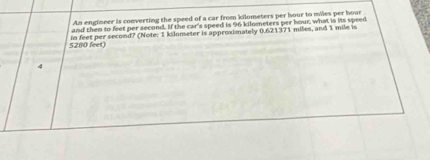 an engineer is converting the speed of a car from kilometers per hour to miles per hour and then to feet per second. if the cars speed is 96 kilometers per hour, what is its speed in feet per second? (note: 1 kilometer is approximately 0.621371 miles, and 1 mile is 5280 feet)