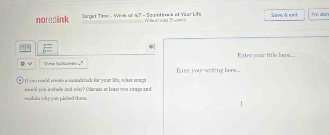if you could create a soundtrack for your life, what songs would you include and why? discuss at least two songs and explain why you picked them.