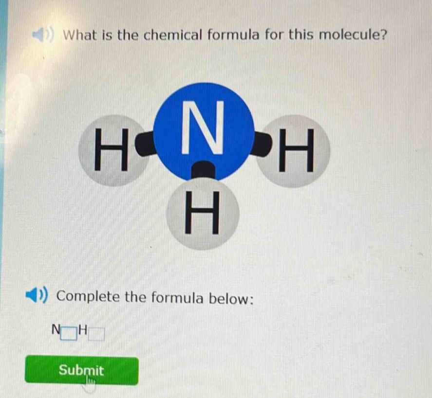 what is the chemical formula for this molecule? complete the formula below: n h submit