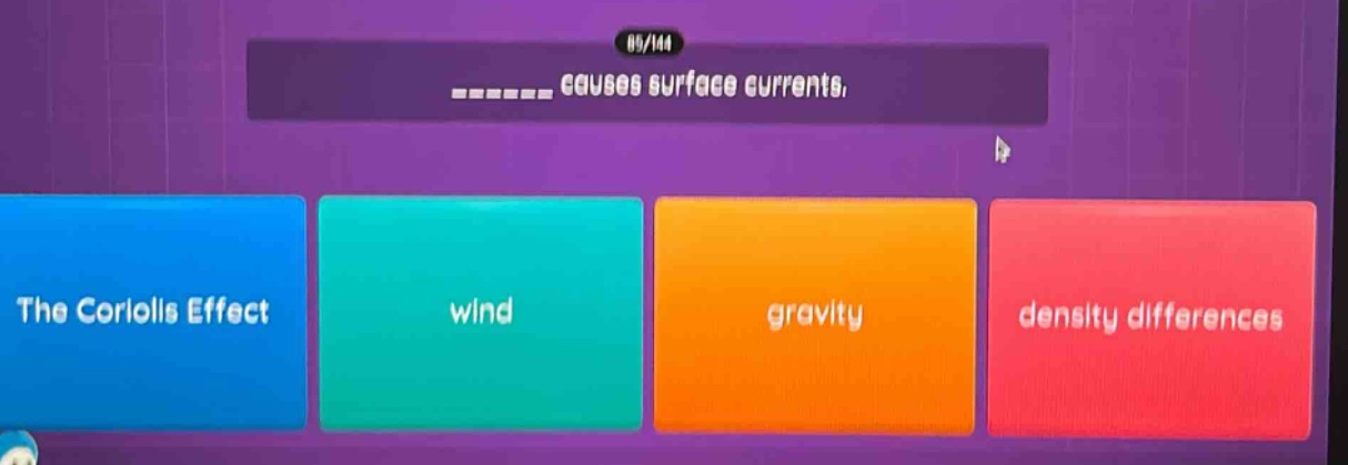 ______ causes surface currents. the coriolis effect wind gravity density differences