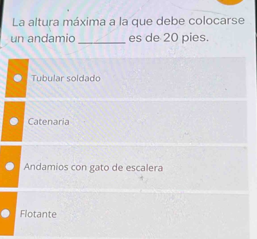 la altura máxima a la que debe colocarse un andamio _______ es de 20 pies. tubular soldado catenaria andamios con gato de escalera flotante