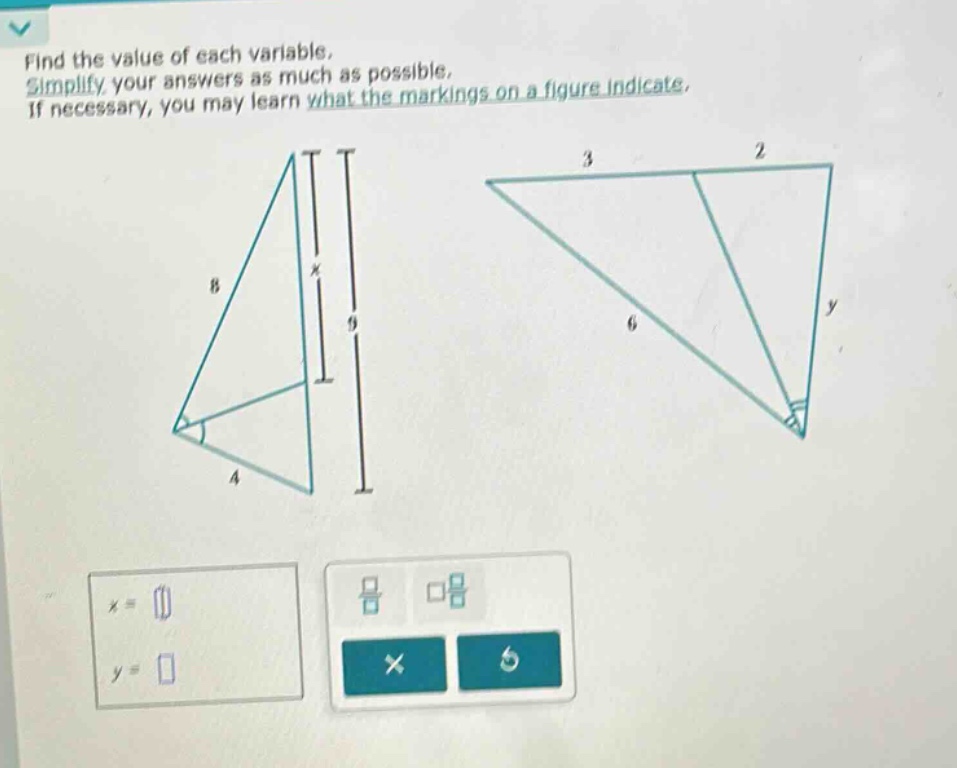 find the value of each variable. simplify your answers as much as possible. if necessary, you may learn what the markings on a figure indicate.