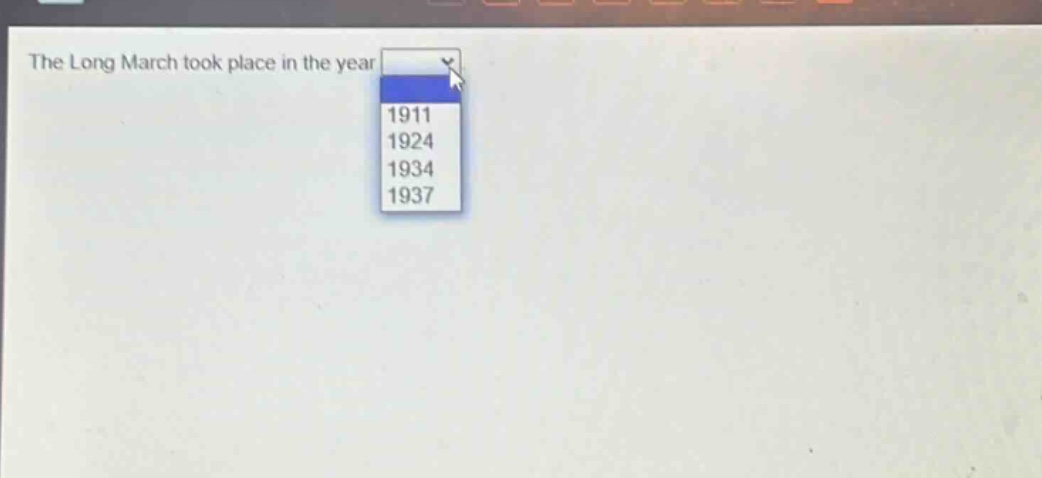 the long march took place in the year 1911 1924 1934 1937
