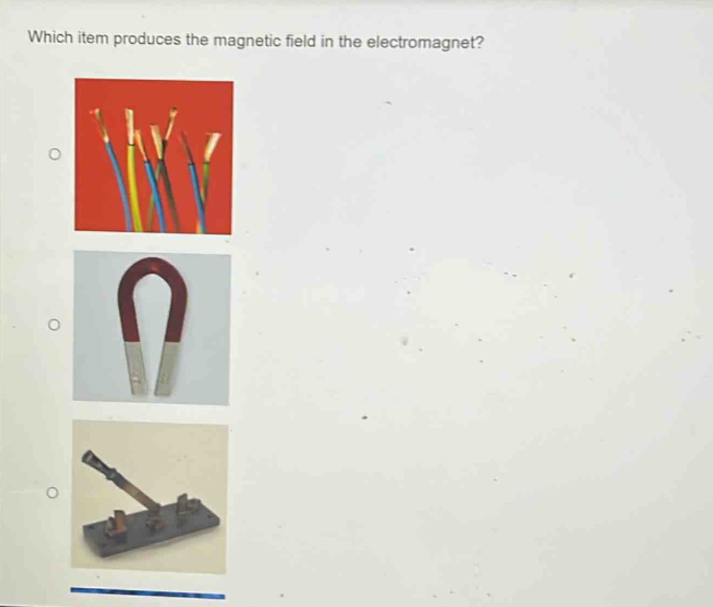 which item produces the magnetic field in the electromagnet?