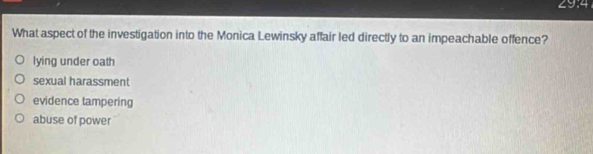 what aspect of the investigation into the monica lewinsky affair led directly to an impeachable offence?\nlying under oath\nsexual harassment\nevidence tampering\nabuse of power