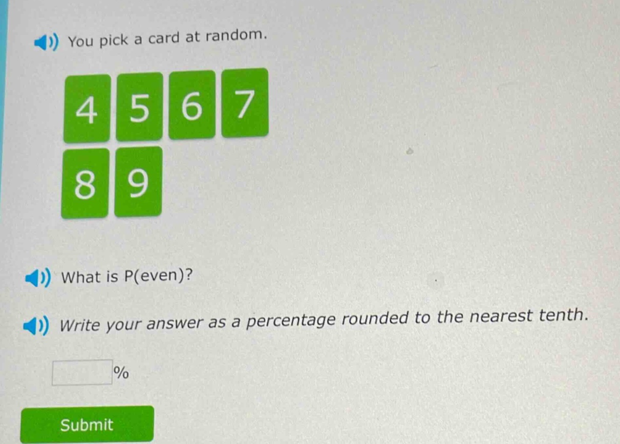 you pick a card at random. what is p(even)? write your answer as a percentage rounded to the nearest tenth.