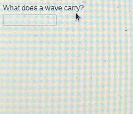 what does a wave carry?