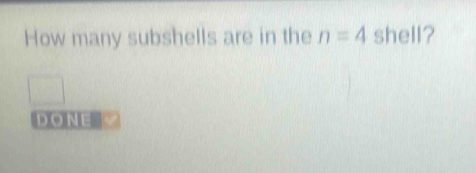 how many subshells are in the n = 4 shell?