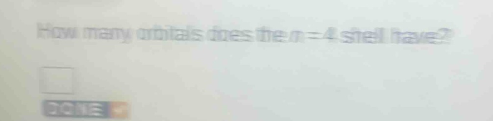 how many orbitals does the n = 4 shell have?