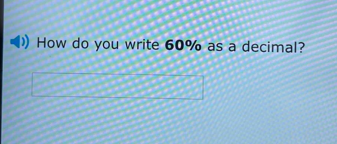 how do you write 60% as a decimal?