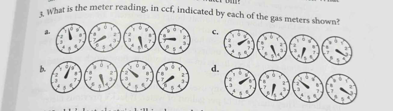 3. what is the meter reading, in ccf, indicated by each of the gas meters shown? a. b. c. d.