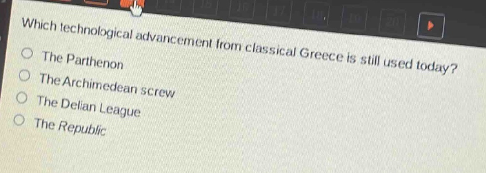which technological advancement from classical greece is still used today?\nthe parthenon\nthe archimedean screw\nthe delian league\nthe republic