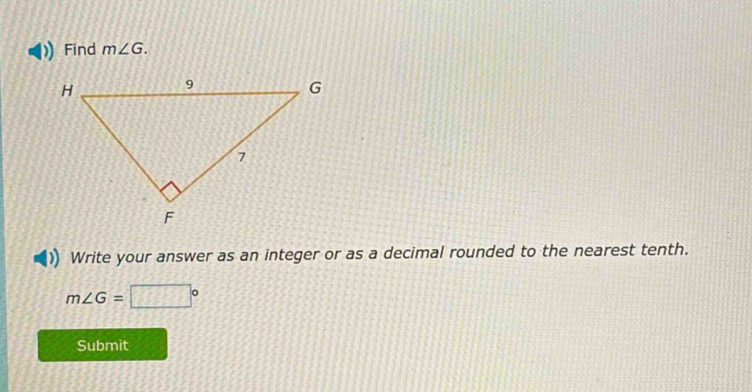 find m∠g.\nwrite your answer as an integer or as a decimal rounded to the nearest tenth.\nm∠g = □°