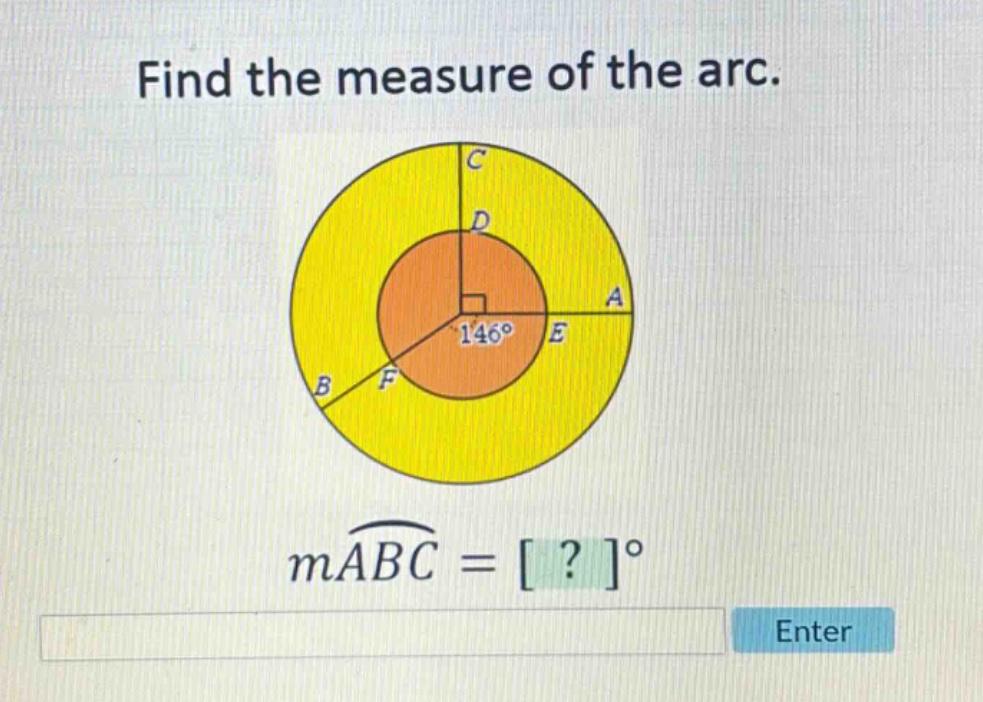 find the measure of the arc.\n146°\nmabc = ?°