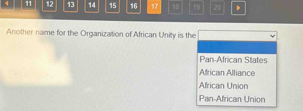 another name for the organization of african unity is the\npan - african states\nafrican alliance\nafrican union\npan - african union