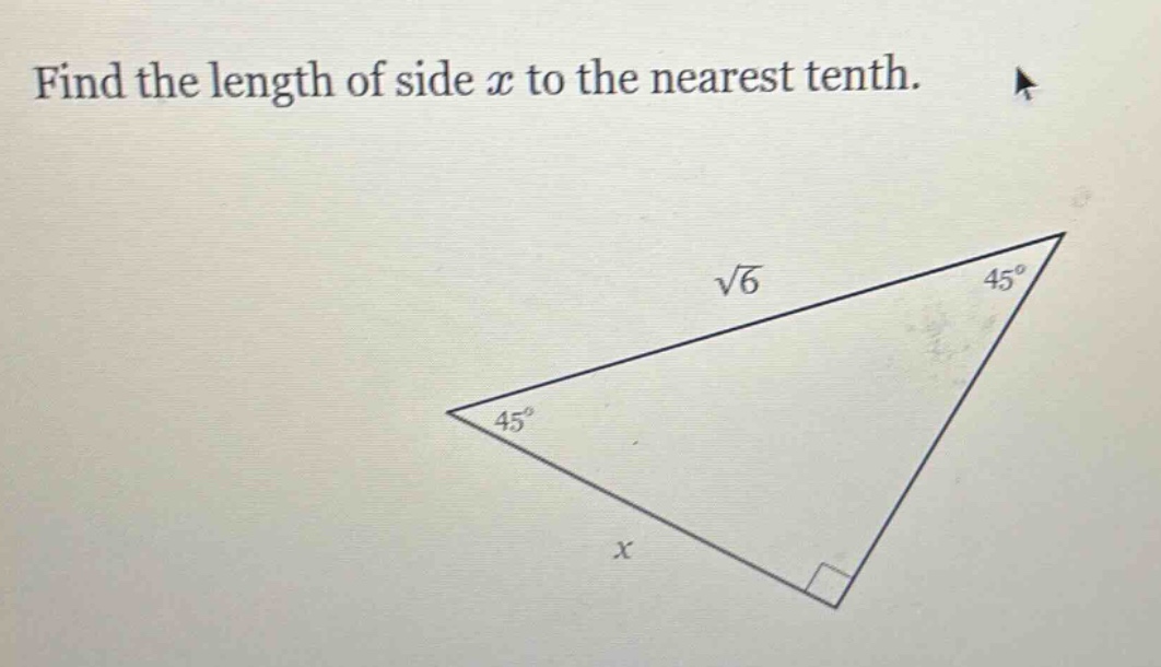 find the length of side $x$ to the nearest tenth.