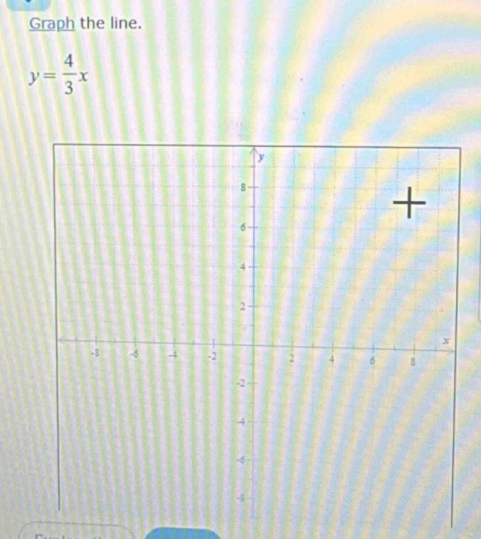 graph the line.\ny = \\frac{4}{3}x