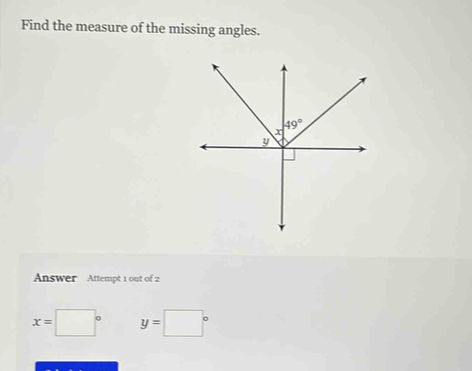 find the measure of the missing angles.\nanswer attempt 1 out of 2\n$x = square^{circ}$ $y = square^{circ}$