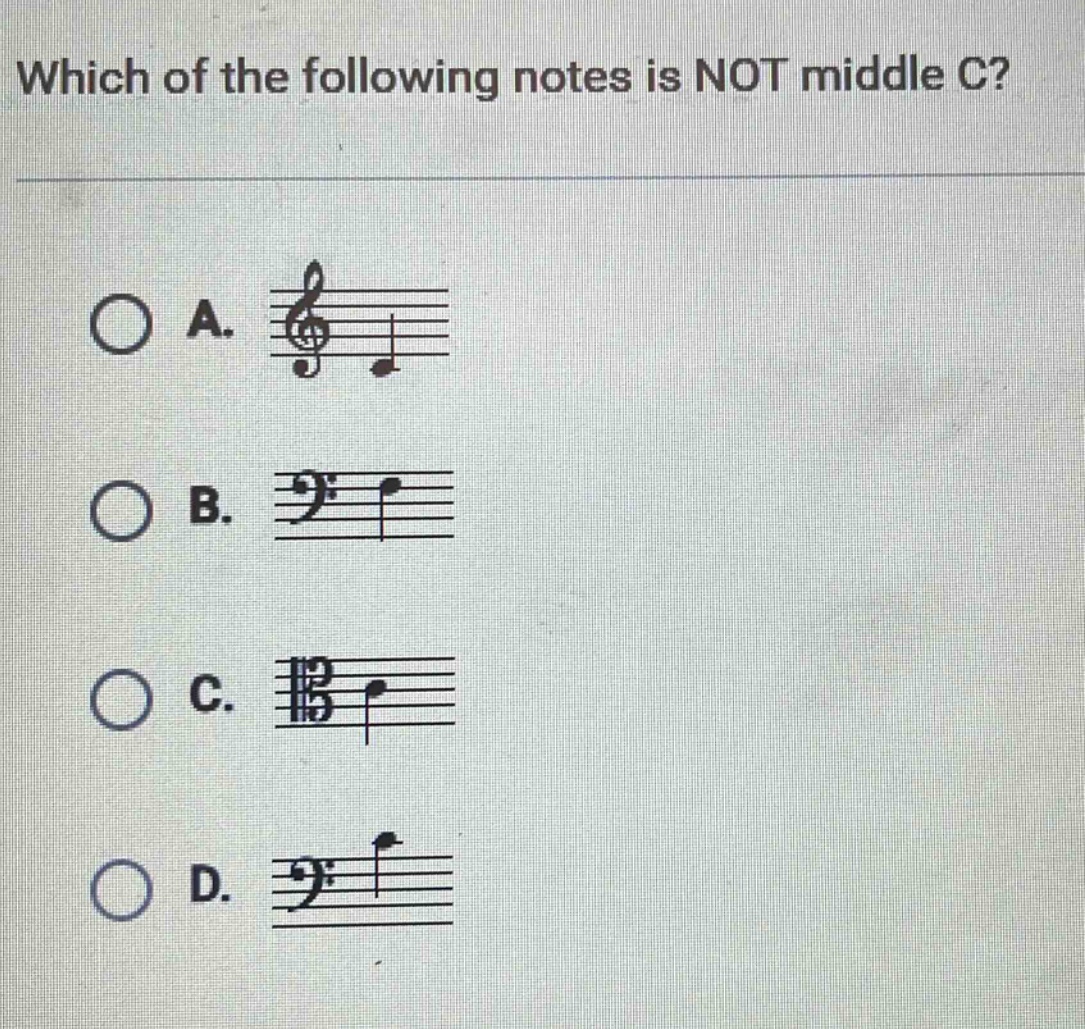 which of the following notes is not middle c?\na.\nb.\nc.\nd.