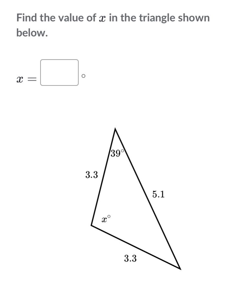 find the value of $x$ in the triangle shown below.\n$x = square^{circ}$