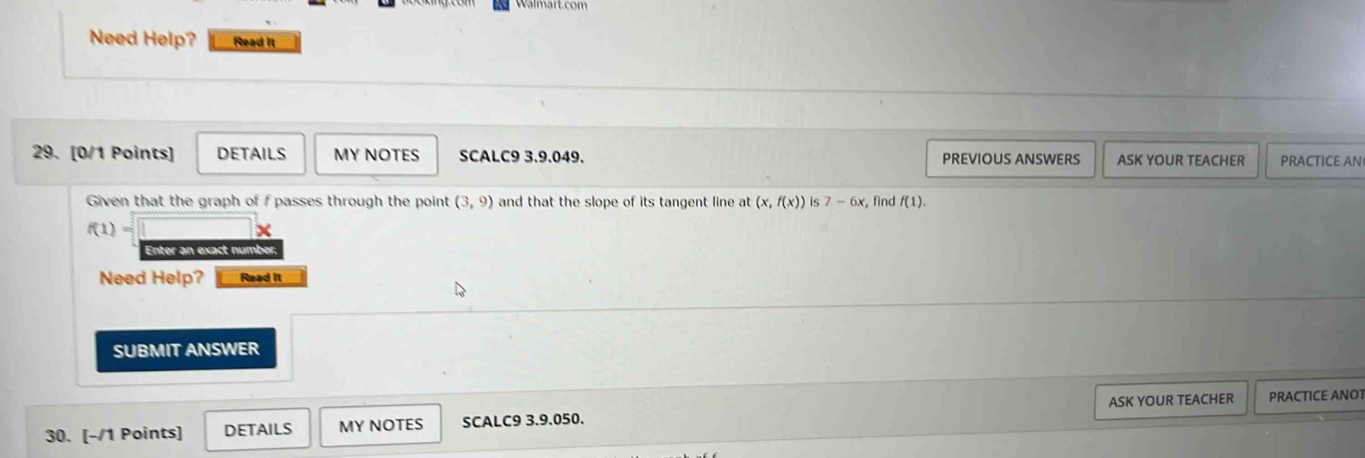 given that the graph of ( f ) passes through the point ( (3,9) ) and that the slope of its tangent line at ( (x,f(x)) ) is ( 7 - 6x ), find ( f(1) ).