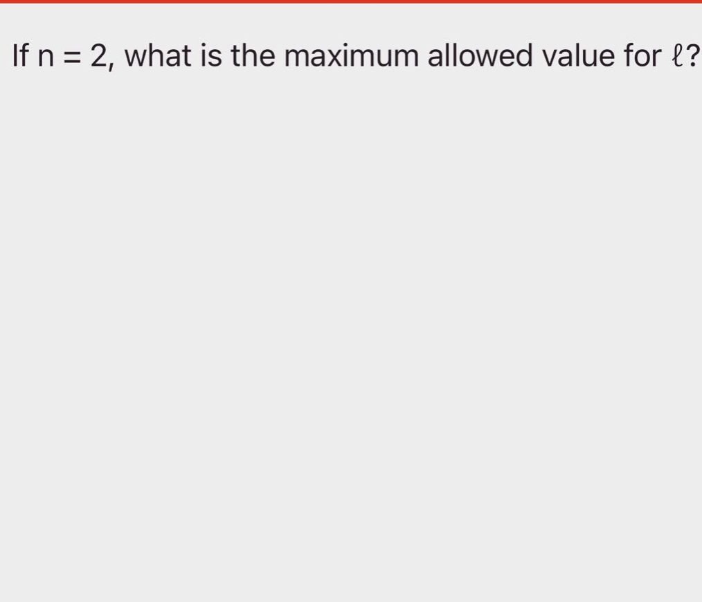 if n = 2, what is the maximum allowed value for ℓ?