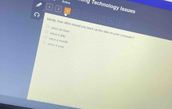 ideally, how often should you back up the data on your computer?\nonce an hour\nonce a day\nonce a month\nonce a year