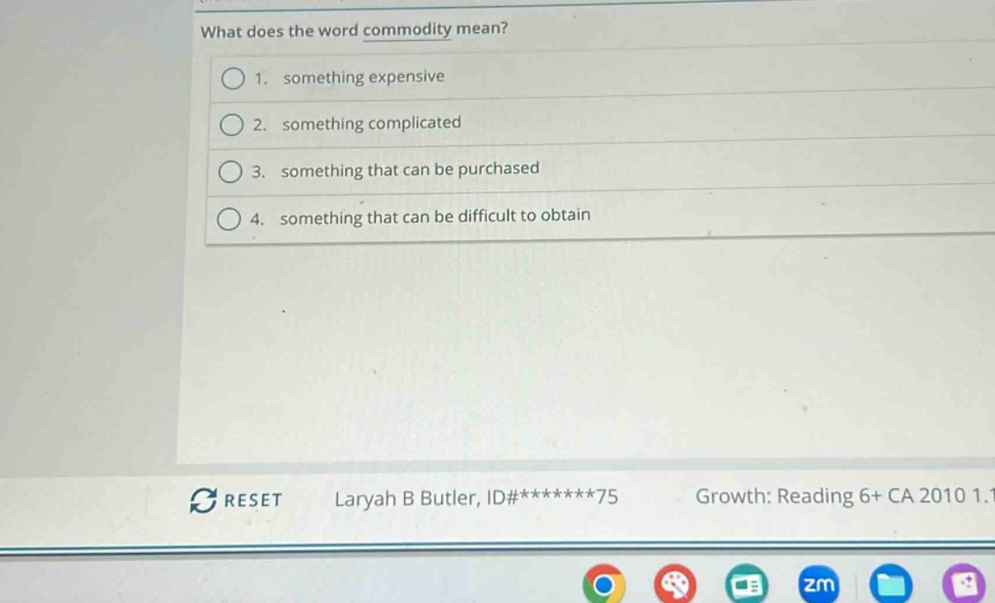 what does the word commodity mean?\n1. something expensive\n2. something complicated\n3. something that can be purchased\n4. something that can be difficult to obtain