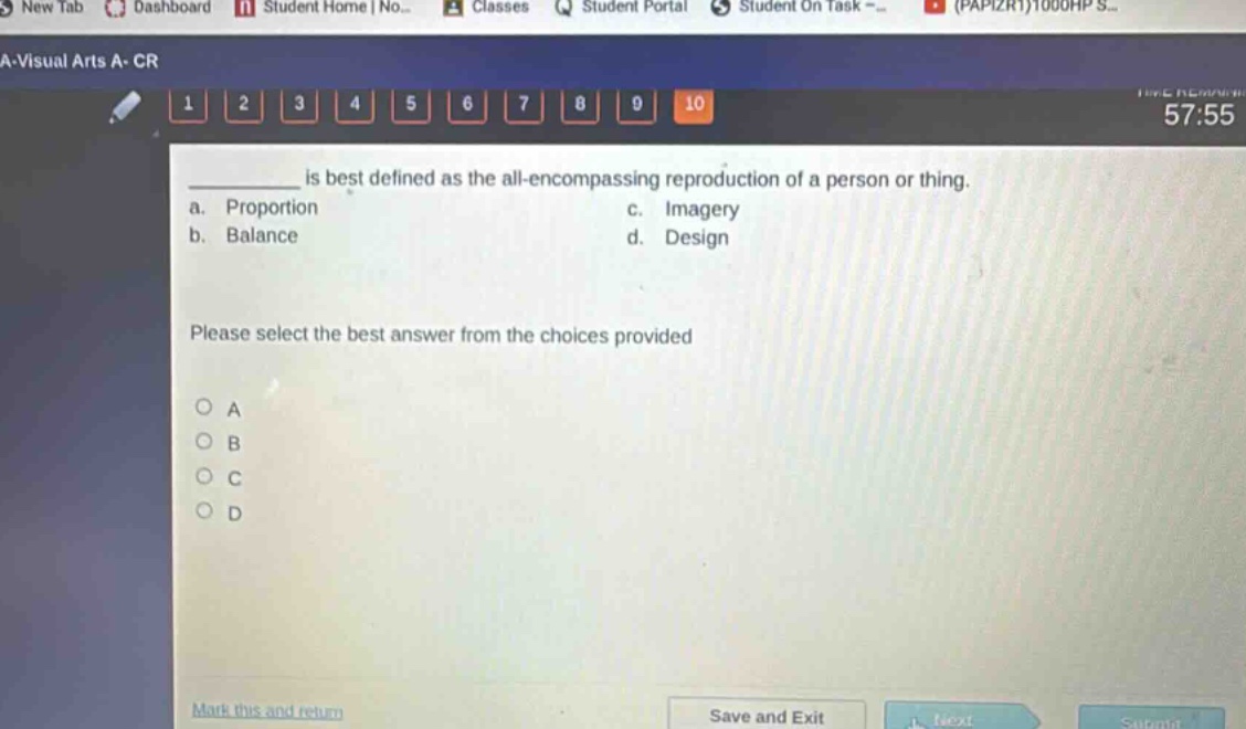 ______ is best defined as the all - encompassing reproduction of a person or thing.\na. proportion c. imagery\nb. balance d. design\nplease select the best answer from the choices provided\n○ a\n○ b\n○ c\n○ d