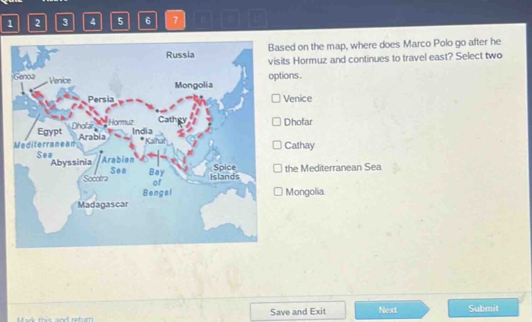 based on the map, where does marco polo go after he visits hormuz and continues to travel east? select two options.\n□ venice\n□ dhofar\n□ cathay\n□ the mediterranean sea\n□ mongolia
