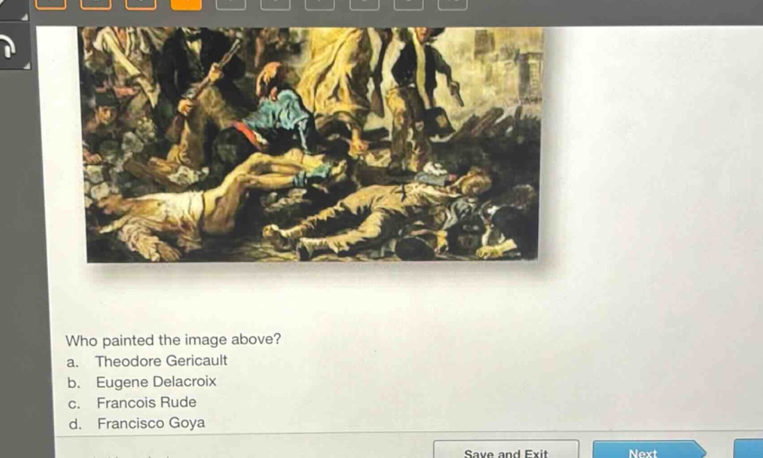 who painted the image above?\na. theodore gericault\nb. eugene delacroix\nc. francois rude\nd. francisco goya