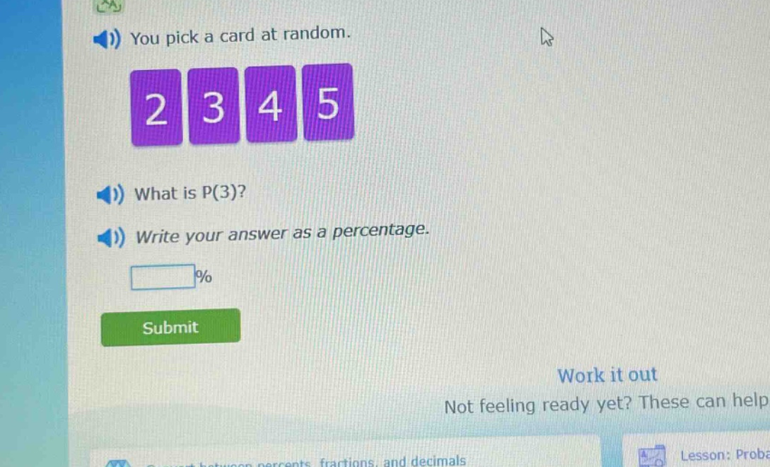 you pick a card at random. what is p(3)? write your answer as a percentage.