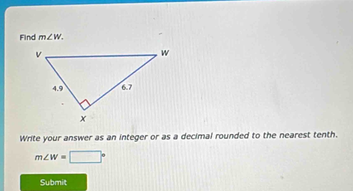 find m∠w.\nwrite your answer as an integer or as a decimal rounded to the nearest tenth.\nm∠w = □°