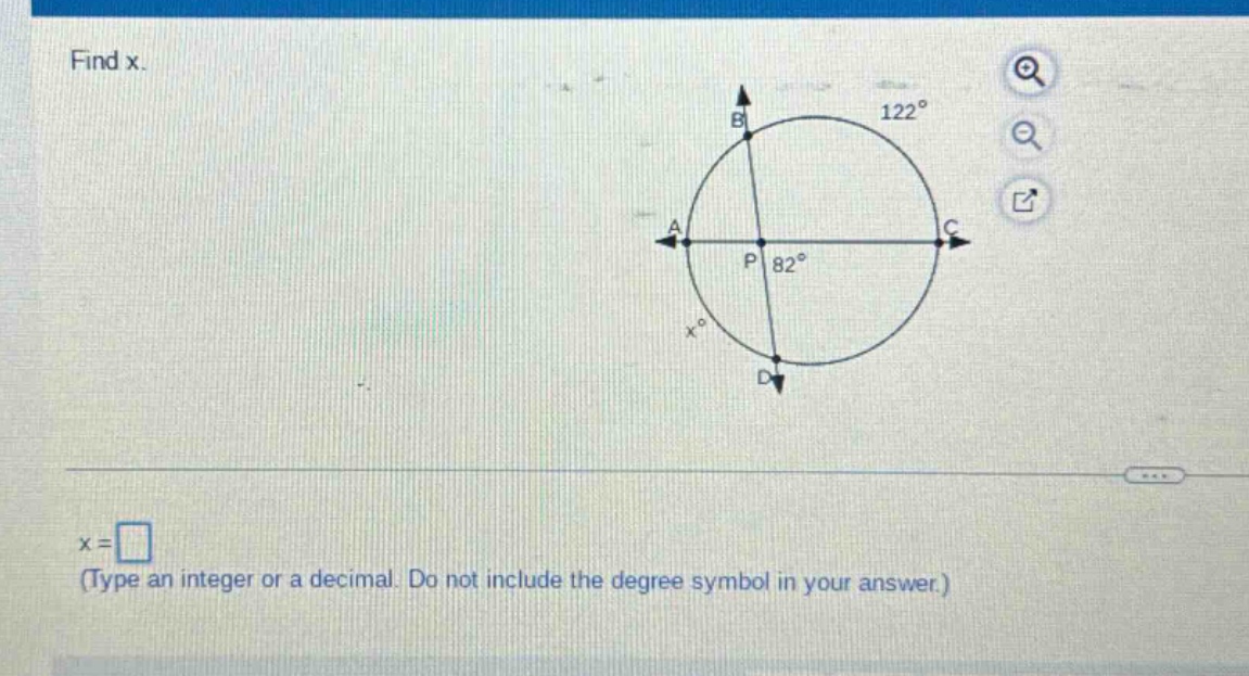 find x.\nx = \n(type an integer or a decimal. do not include the degree symbol in your answer.)