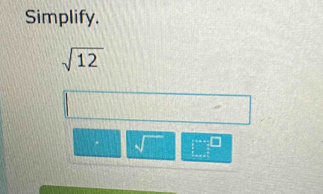 simplify.\n$sqrt{12}$