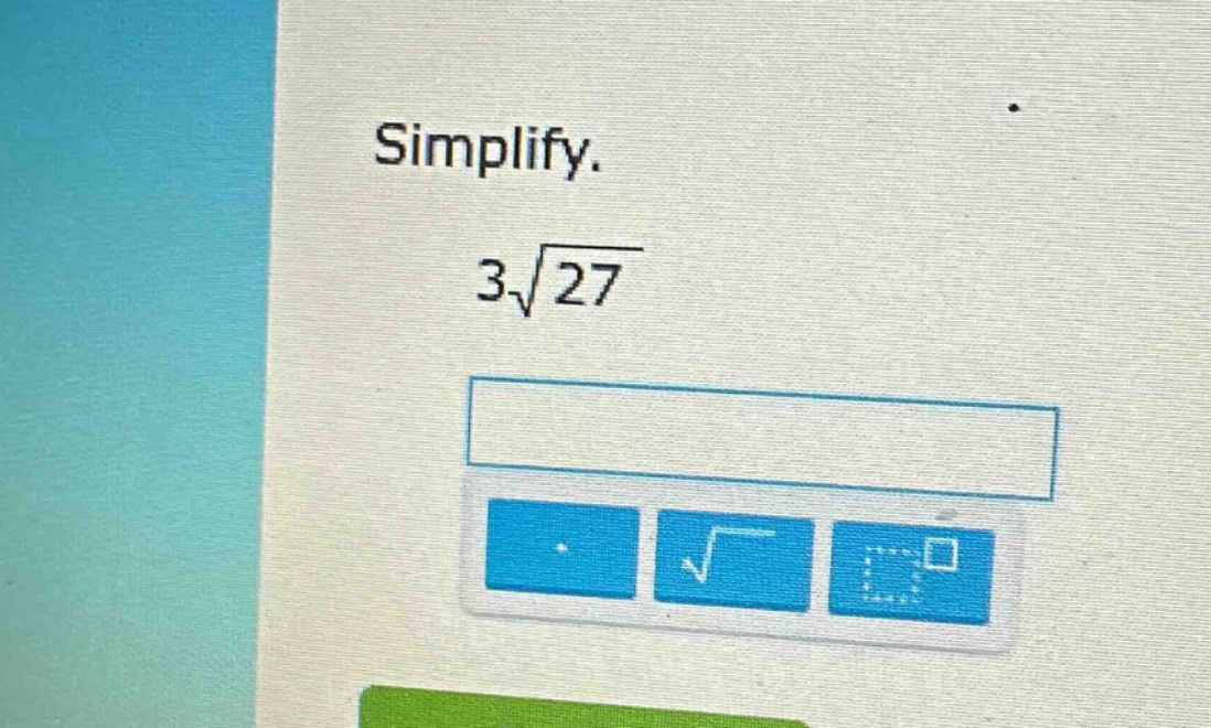 simplify.\n3\\sqrt{27}