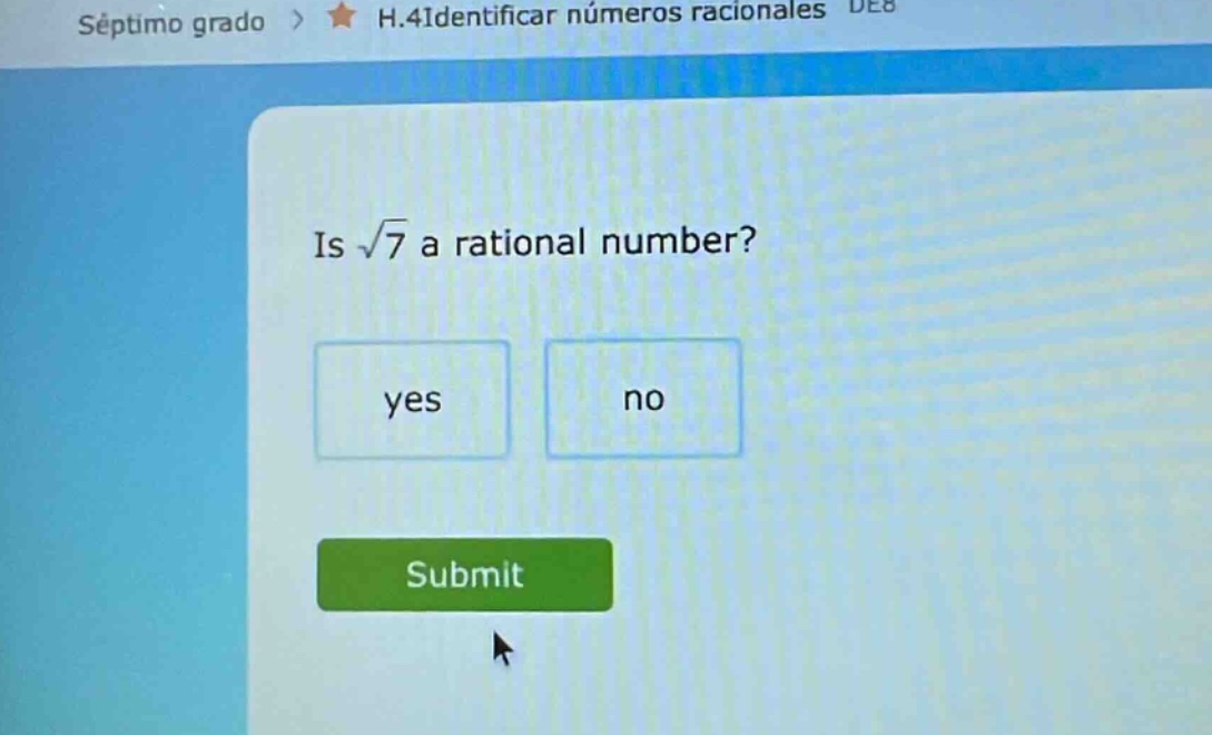 is $sqrt{7}$ a rational number? yes no