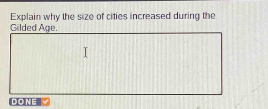explain why the size of cities increased during the gilded age.