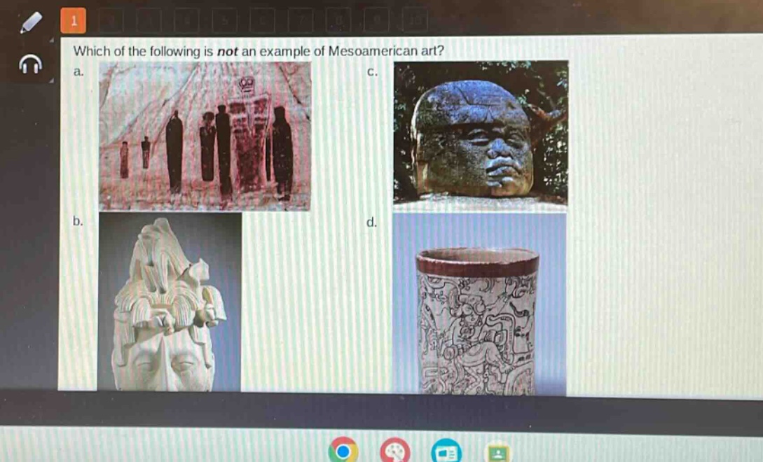 which of the following is not an example of mesoamerican art? a. b. c. d.