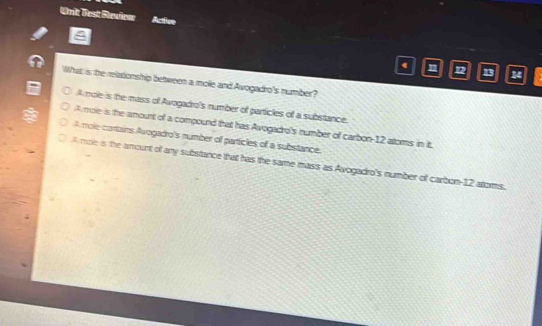 what is the relationship between a mole and avogadros number?\na mole is the mass of avogadros number of particles of a substance.\na mole is the amount of a compound that has avogadros number of carbon - 12 atoms in it.\na mole contains avogadros number of particles of a substance.\na mole is the amount of any substance that has the same mass as avogadros number of carbon - 12 atoms.