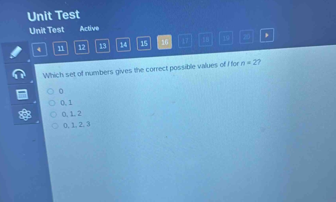 which set of numbers gives the correct possible values of l for n = 2?\n0\n0,1\n0,1,2\n0,1,2,3