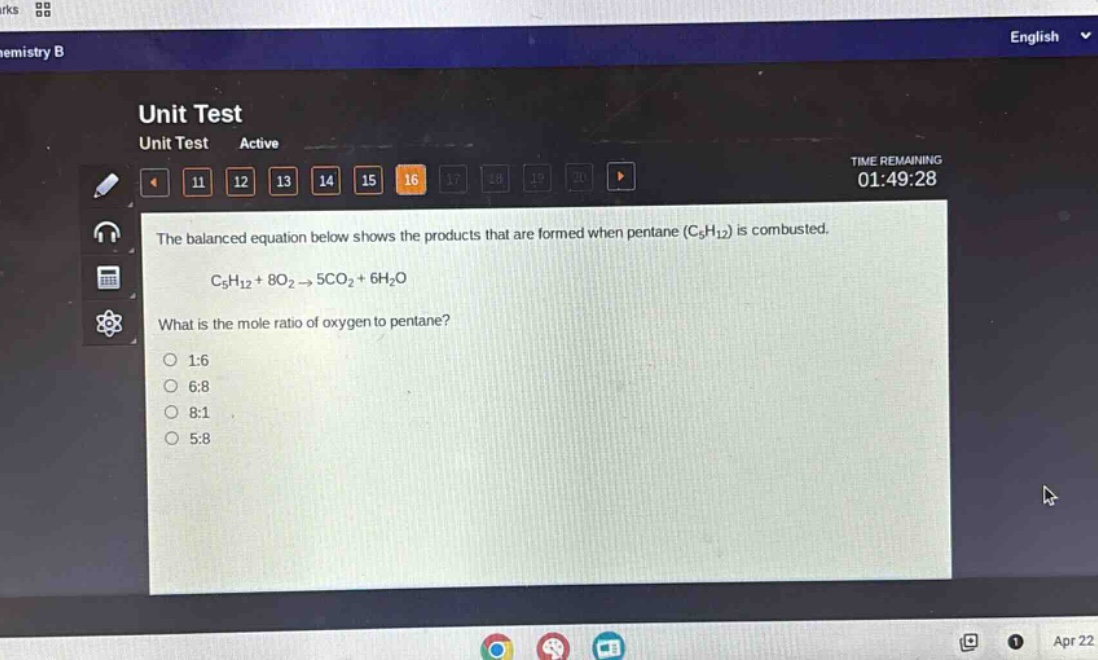 the balanced equation below shows the products that are formed when pentane (c₅h₁₂) is combusted. c₅h₁₂ + 8o₂ → 5co₂ + 6h₂o what is the mole ratio of oxygen to pentane? 1:6 6:8 8:1 5:8