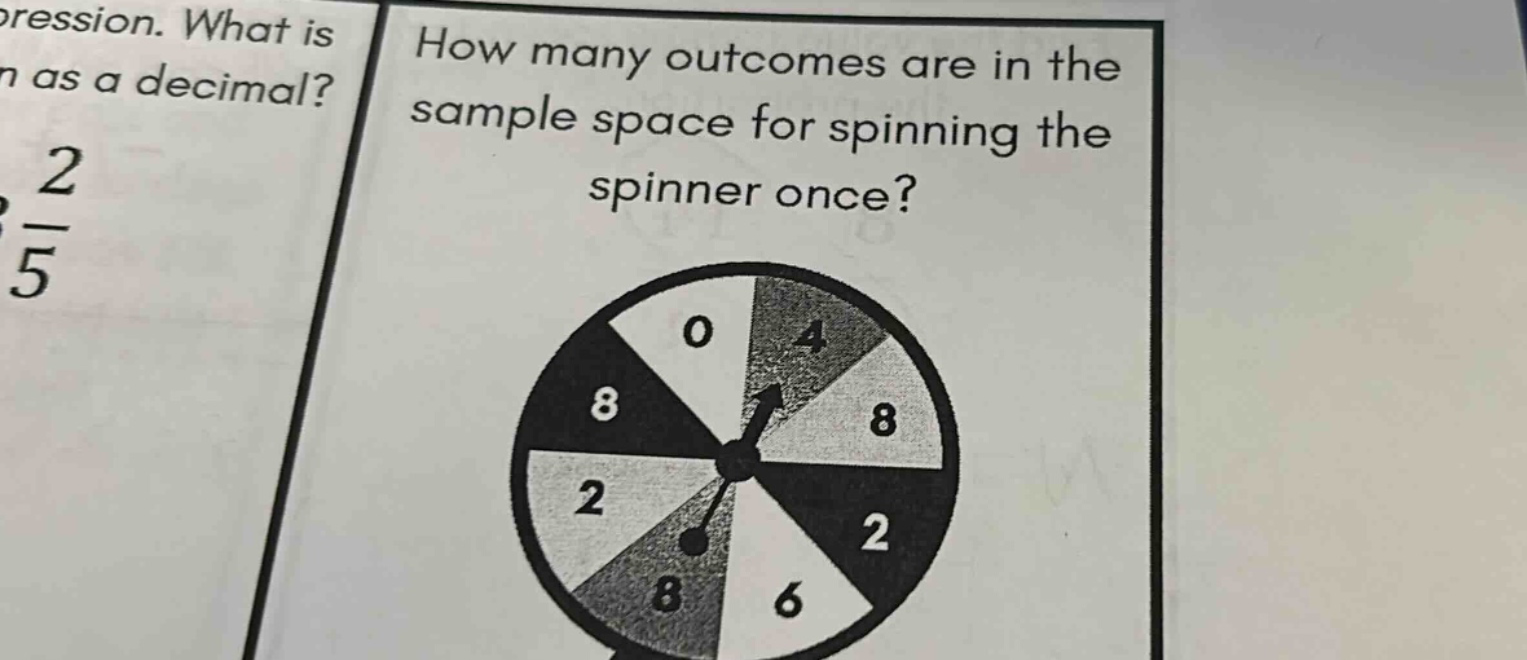 how many outcomes are in the sample space for spinning the spinner once?