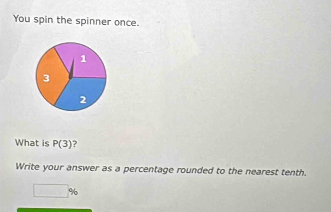you spin the spinner once. what is p(3)? write your answer as a percentage rounded to the nearest tenth. %
