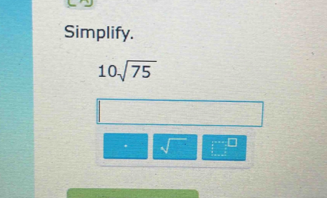 simplify.\n10\\sqrt{75}