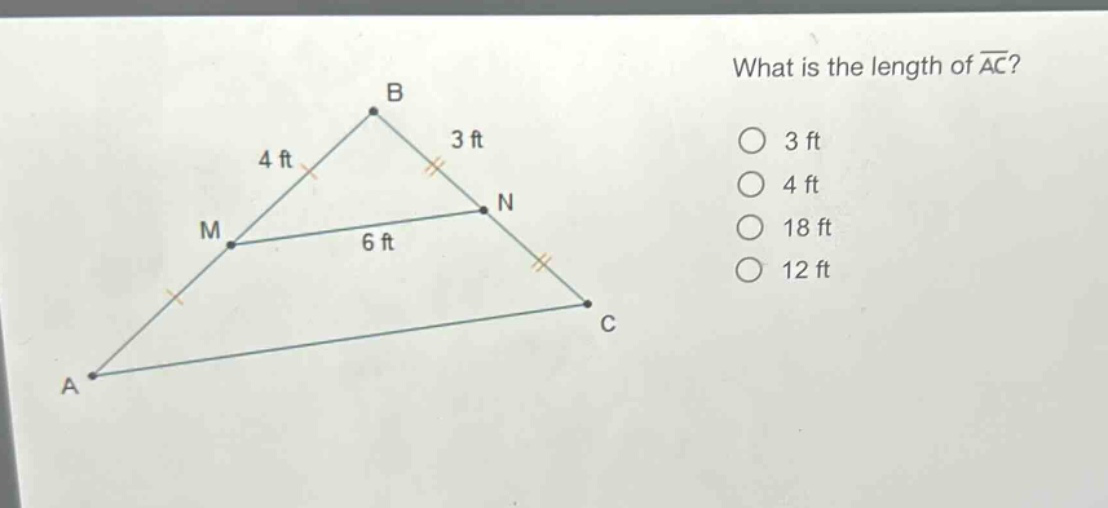 what is the length of $overline{ac}$?\n3 ft\n4 ft\n18 ft\n12 ft