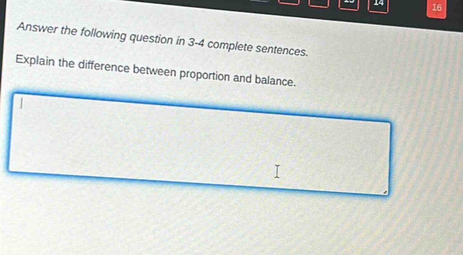 answer the following question in 3 - 4 complete sentences. explain the difference between proportion and balance.
