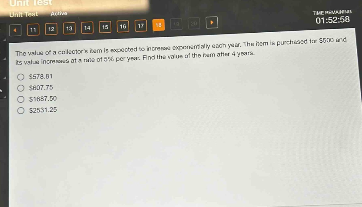 the value of a collectors item is expected to increase exponentially each year. the item is purchased for $500 and its value increases at a rate of 5% per year. find the value of the item after 4 years.\n$578.81\n$607.75\n$1687.50\n$2531.25